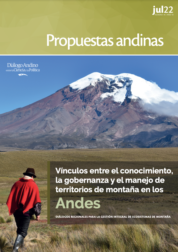 Vínculos entre el conocimiento, la gobernanza y el manejo de territorios de montaña en los Andes. Diálogos Regionales para la Gestión Integral de Ecosistemas de Montaña.