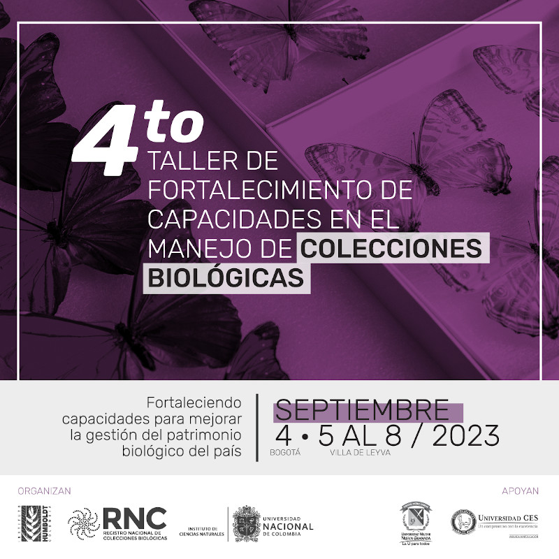 Convocatoria al  4º taller de fortalecimiento de capacidades en el manejo de colecciones biológicas.